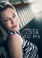 Close To Me