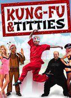 Kung-Fu and Titties