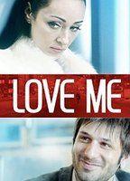 Love Me