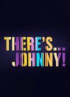 There's... Johnny!