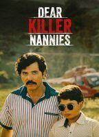 Dear Killer Nannies