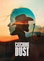 Catching Dust