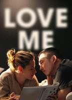 Love Me