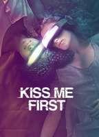 Kiss Me First