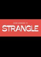 Good Morning TV - Strangle