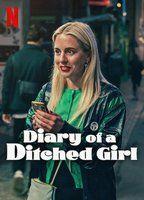Diary of a Ditched Girl