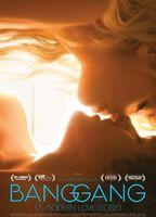 Bang Gang (A Modern Love Story)