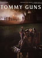 Tommy Guns