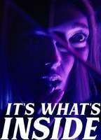 It's What's Inside