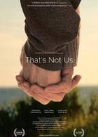 That's Not Us