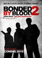 Bonded by Blood 2