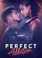 Perfect Addiction
