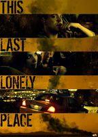 This Last Lonely Place