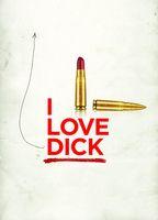 I Love Dick