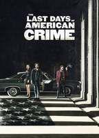 The Last Days of American Crime