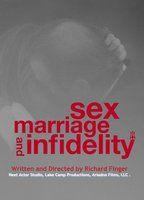 Sex, Marriage and Infidelity