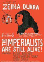 The Imperialists Are Still Alive!