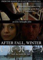 After Fall, Winter