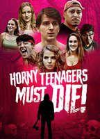 Horny Teenagers Must Die!
