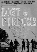 Lost on Purpose