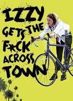 Izzy Gets the F*ck Across Town