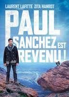 Paul Sanchez est revenu !