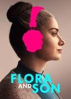 Flora and Son