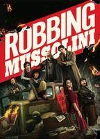 Robbing Mussolini