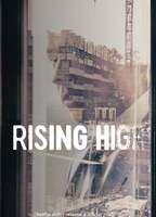 Rising High