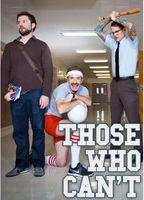 Those Who Can't