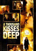 A Thousand Kisses Deep