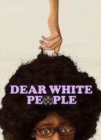Dear White People