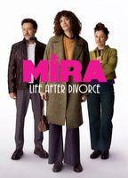 Mira: Life After Divorce