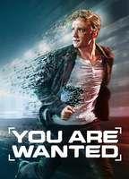 You Are Wanted