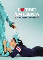 I Love You, America