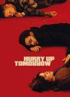 Hurry Up Tomorrow