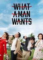 What a Man Wants