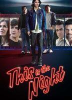 This is the Night