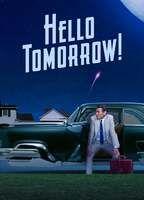 Hello Tomorrow!