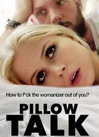 Pillow Talk