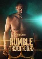 Rumble Through the Dark