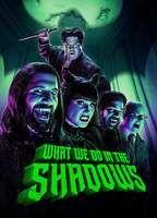What We Do in the Shadows