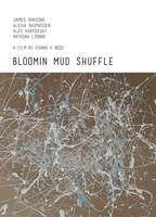 Bloomin Mud Shuffle