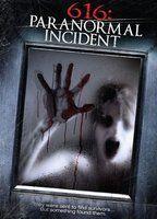 616: Paranormal Incident