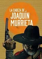 The Head of Joaquín Murrieta