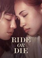 Ride or Die