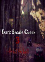 Dark Shade Creek 3: Trail to Hell