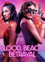 Blood, Beach, Betrayal