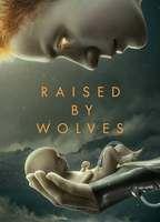 Raised by Wolves