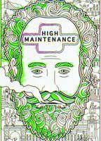High Maintenance